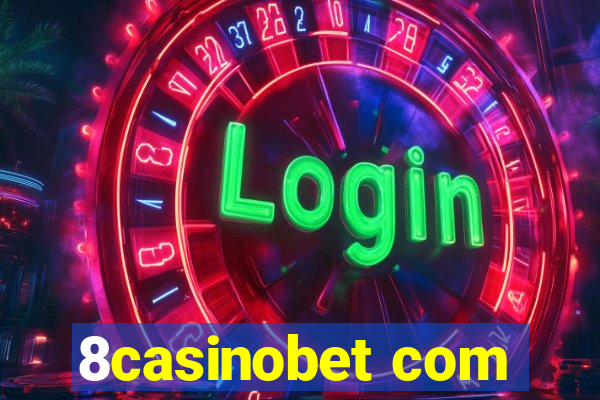 8casinobet com